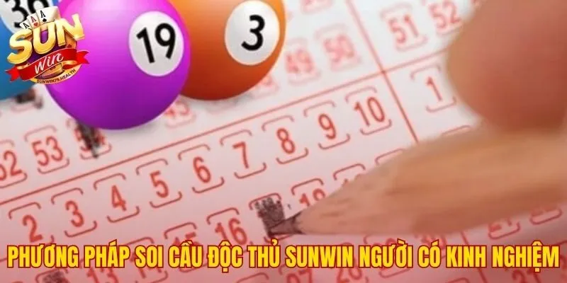 Cách Soi Lô Sunwin Bạch Thủ - 3 Phương Pháp Tối Ưu 4 Những kỹ thuật tìm số độc thủ được kiểm chứng thực tế