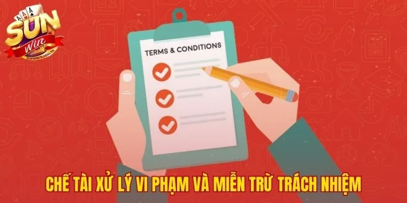 Điều khoản điều kiện SUNWIN 3 Chế tài xử lý khi vi phạm tại SUNWIN