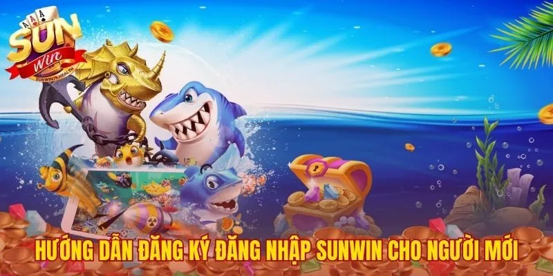 Bắn Cá Đại Dương Xanh SUNWIN - Tải Game Không Bị Chặn 4 Quy trình tạo tài khoản SUNWIN và truy cập nhanh chóng