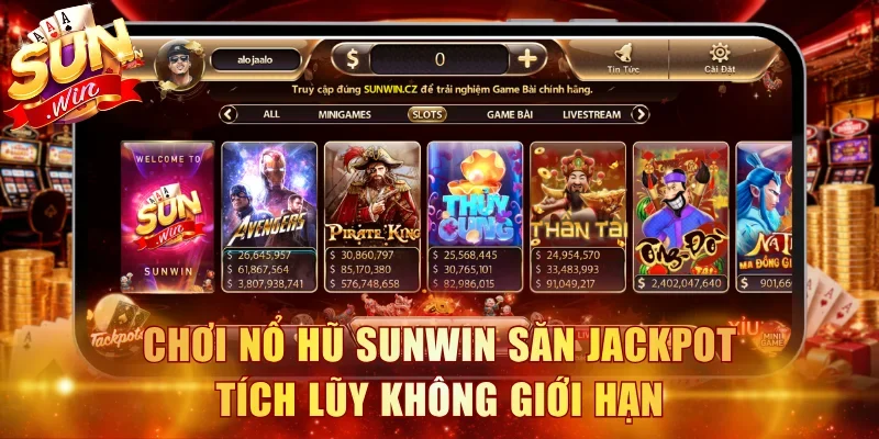 Trang chủ 18 Chơi nổ hũ Sunwin săn Jackpot tích lũy không giới hạn